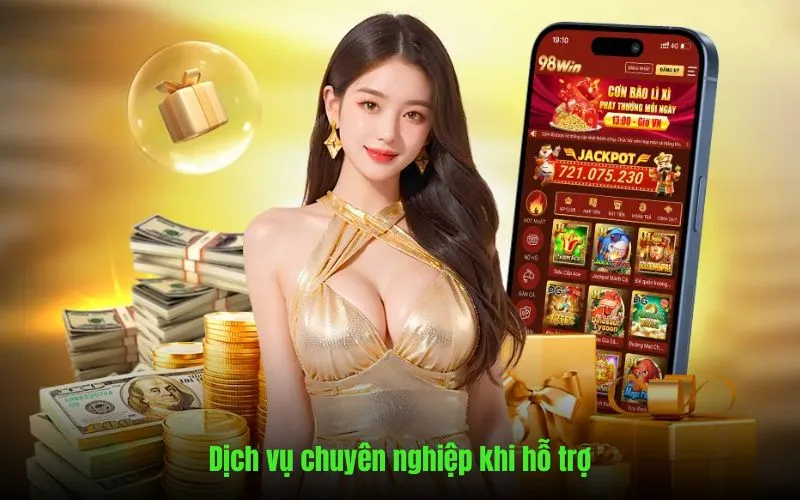 Dịch vụ chuyên nghiệp khi hỗ trợ khách hàng