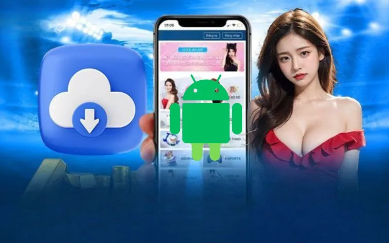 Các bước tải app 98win chi tiết cho hệ điều hành Android